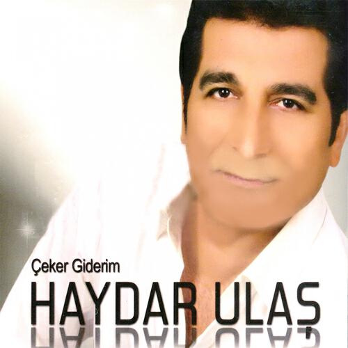 Haydar Ulaş - Canım Benim