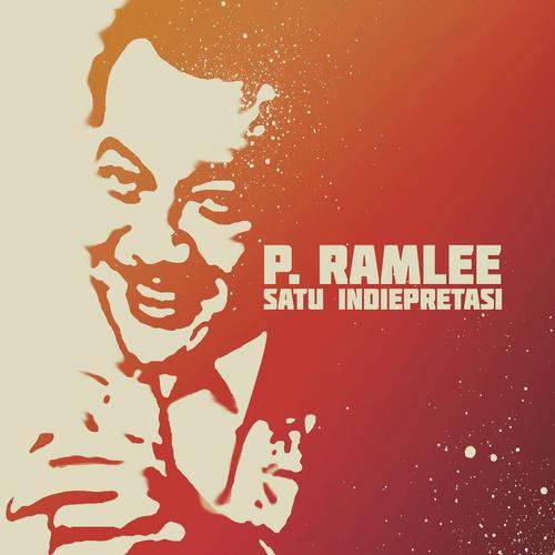 Постер альбома P. Ramlee : Satu Indiepretasi