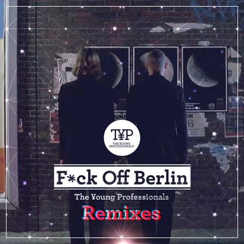 Постер альбома F*ck Off Berlin