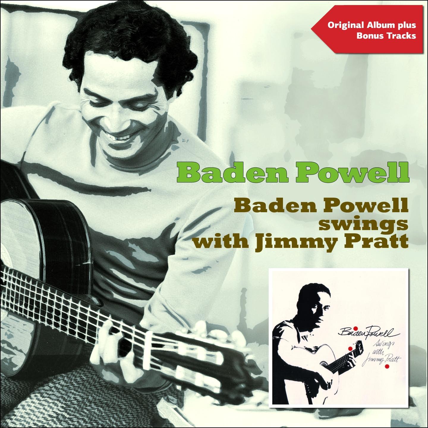 Постер альбома Baden Powell Swings With Jimmy Pratt
