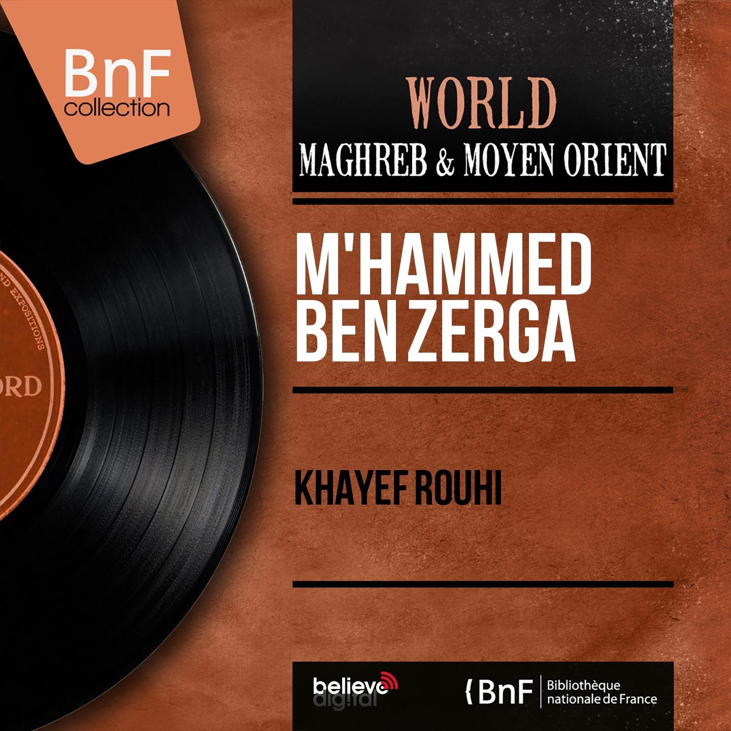 Постер альбома Khayef rouhi (Mono Version)