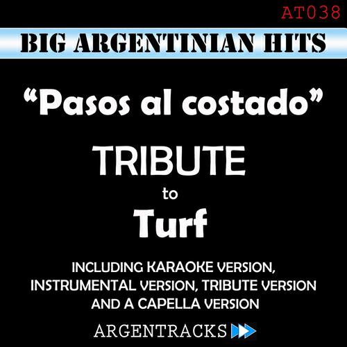 Argentracks - Pasos al Costado (Intrumental Version) (Originally Performed By Turf)