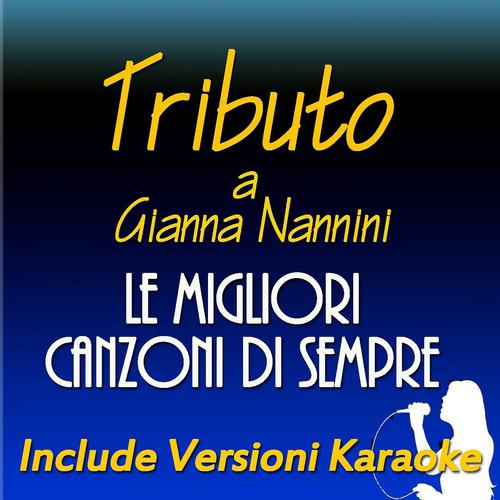 Постер альбома Tributo a Gianna Nannini: le migliori canzoni di sempre
