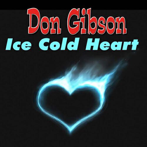 Don Gibson - Red Lips, White Lies and Blue Hours