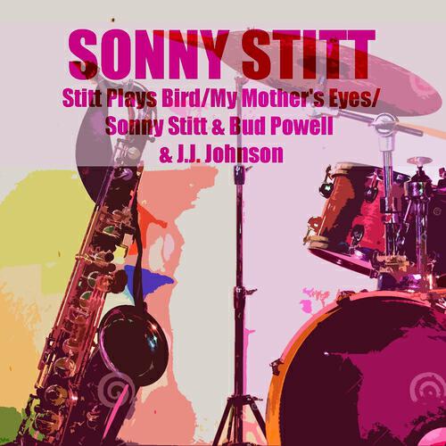 Sonny Stitt - Stitt In Time