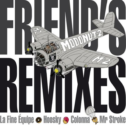 Постер альбома Modonut 2 : Friend's Remixes
