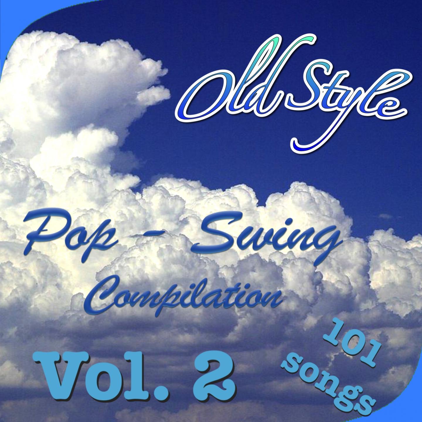 Постер альбома Old Style Pop-Swing Collection, Vol. 2