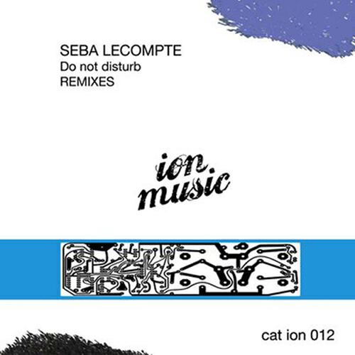 Seba Lecompte - Please Do Not Disturb (Matt Heize Remix)