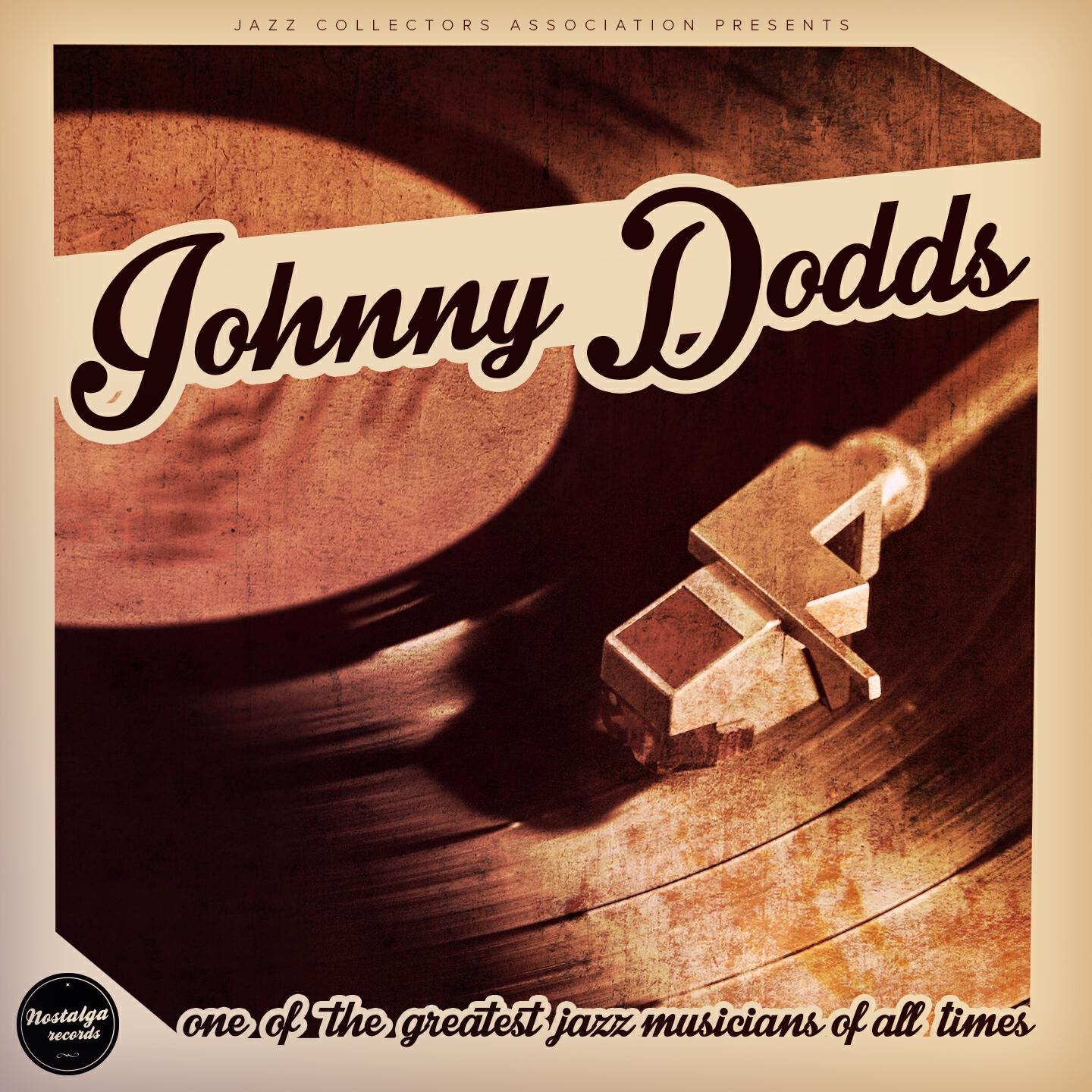 Johnny Dodds - Johnny Dodds
