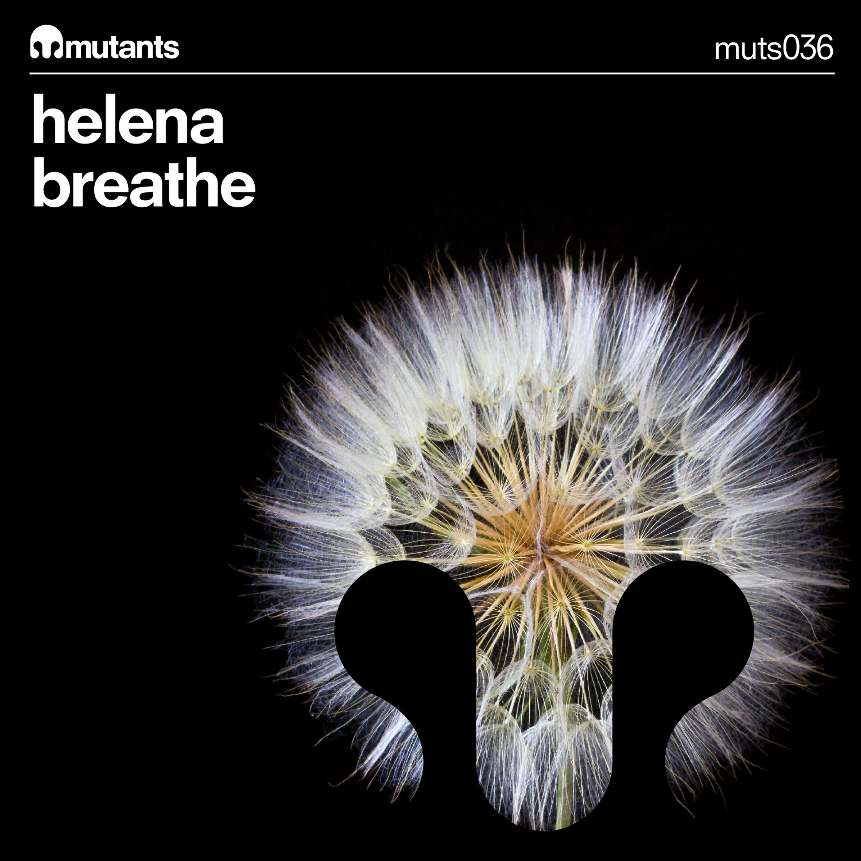 HELENA - Breathe (Original)