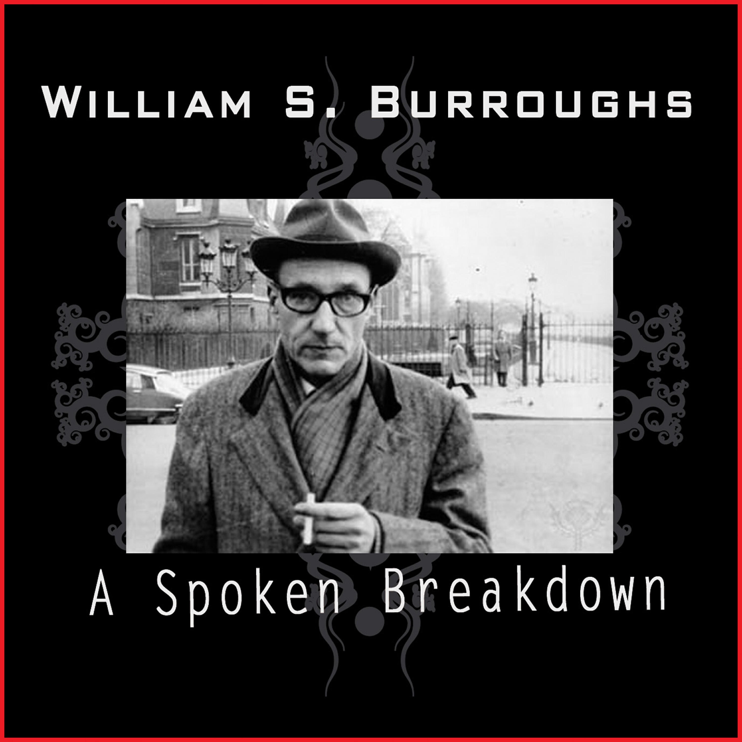William S. Burroughs - Talks about “Junkie” & “Naked Lunch”