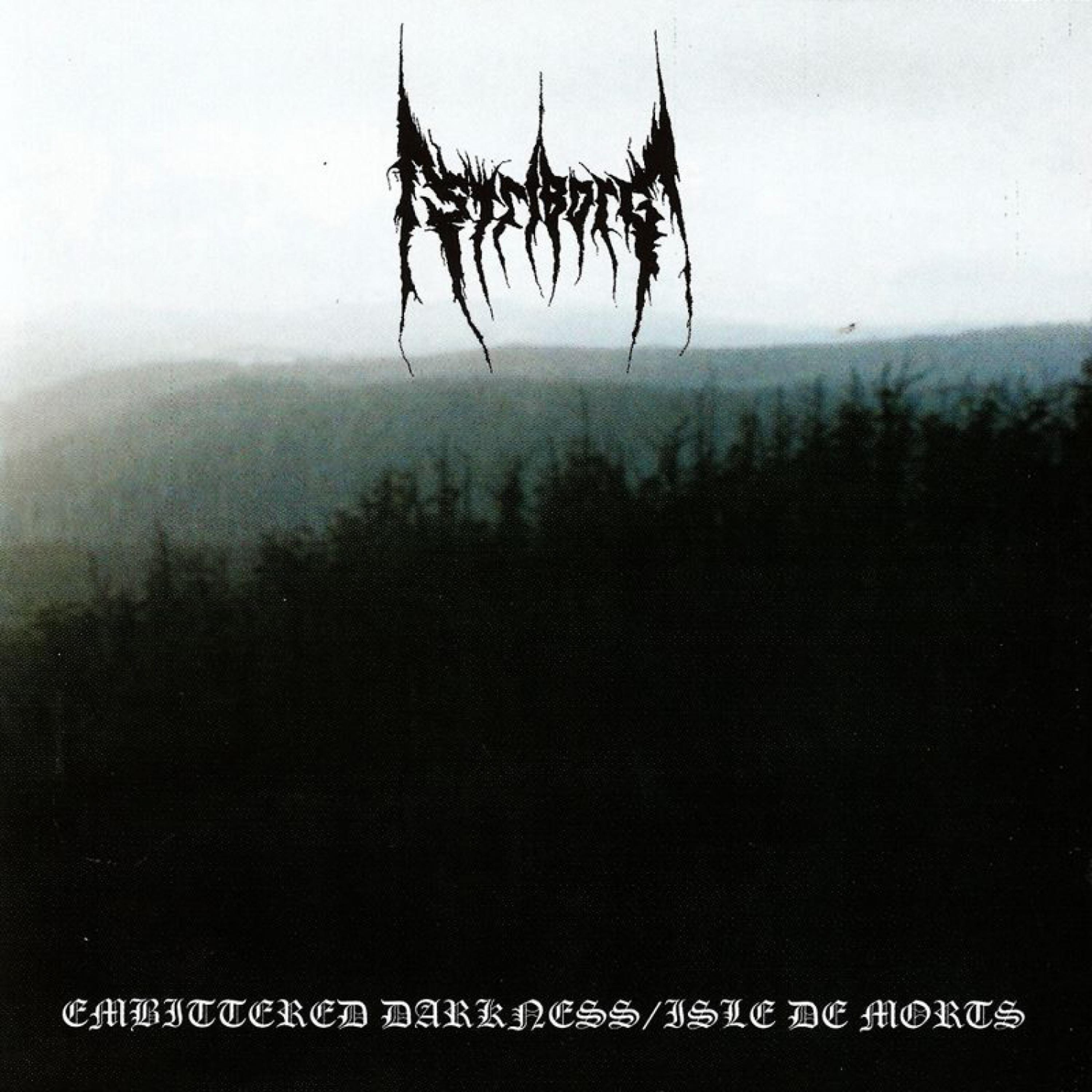 Постер альбома Embittered Darkness / Isle DE Morts