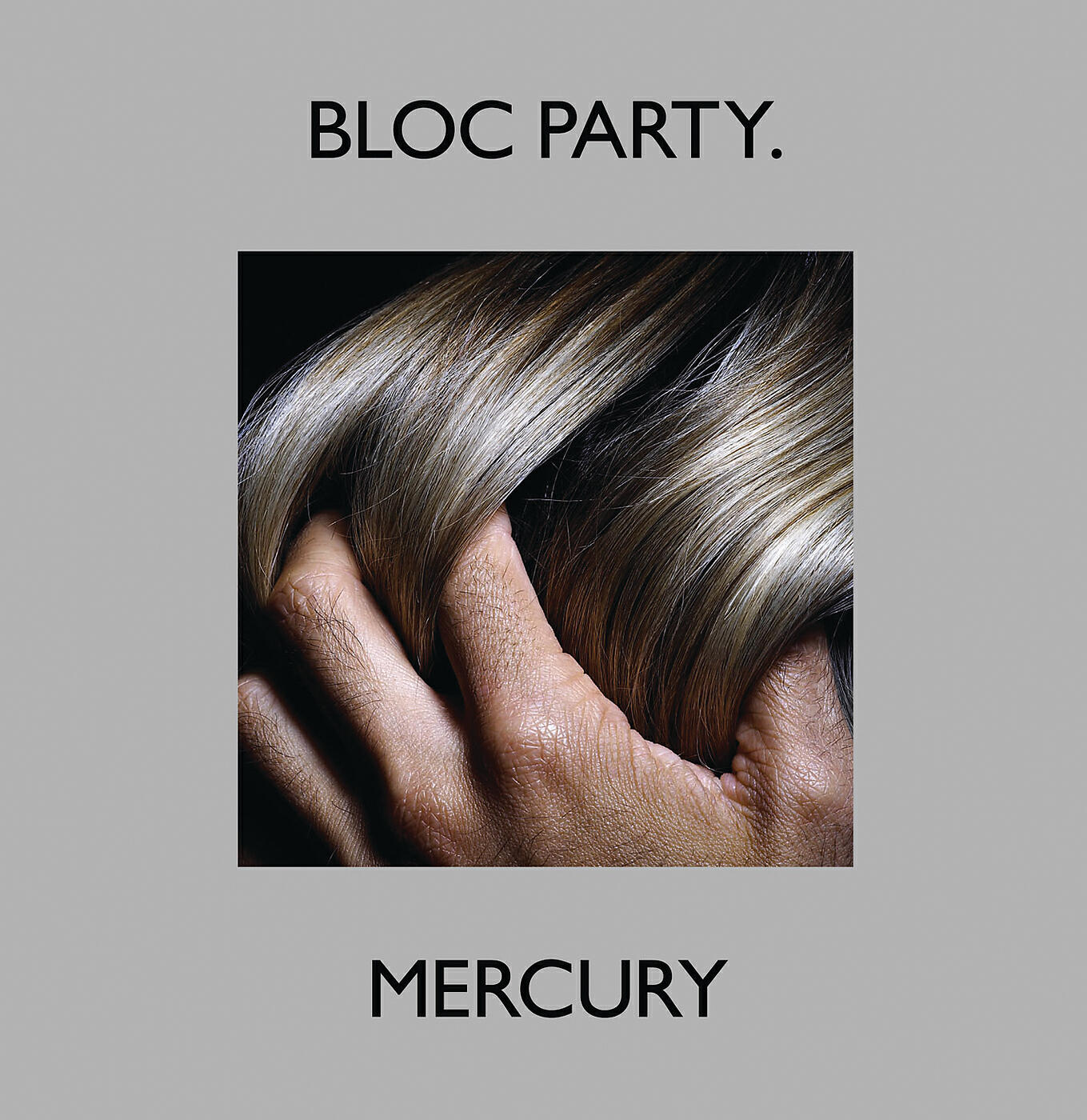Bloc Party - Mercury (12