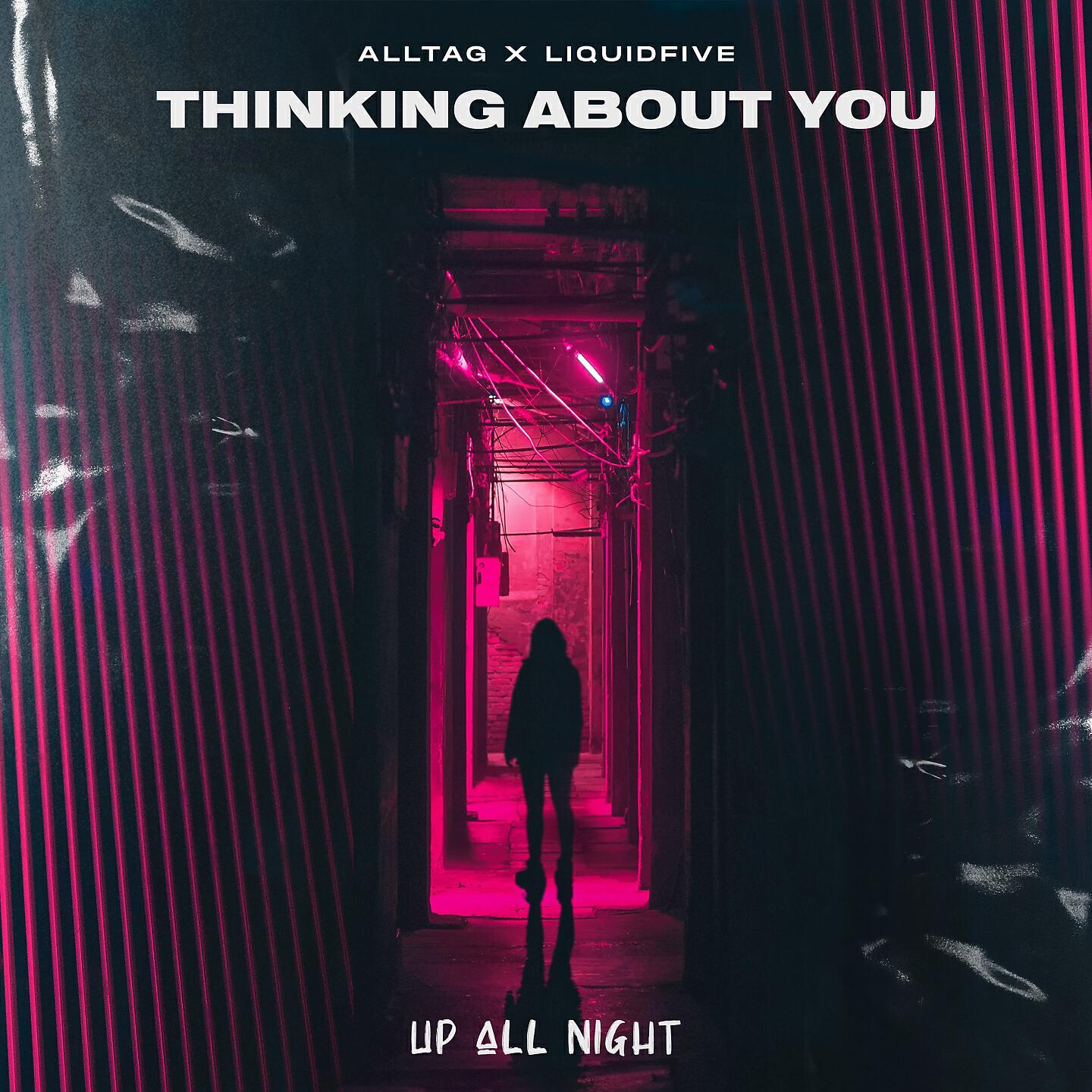 Alltag - Thinking About You
