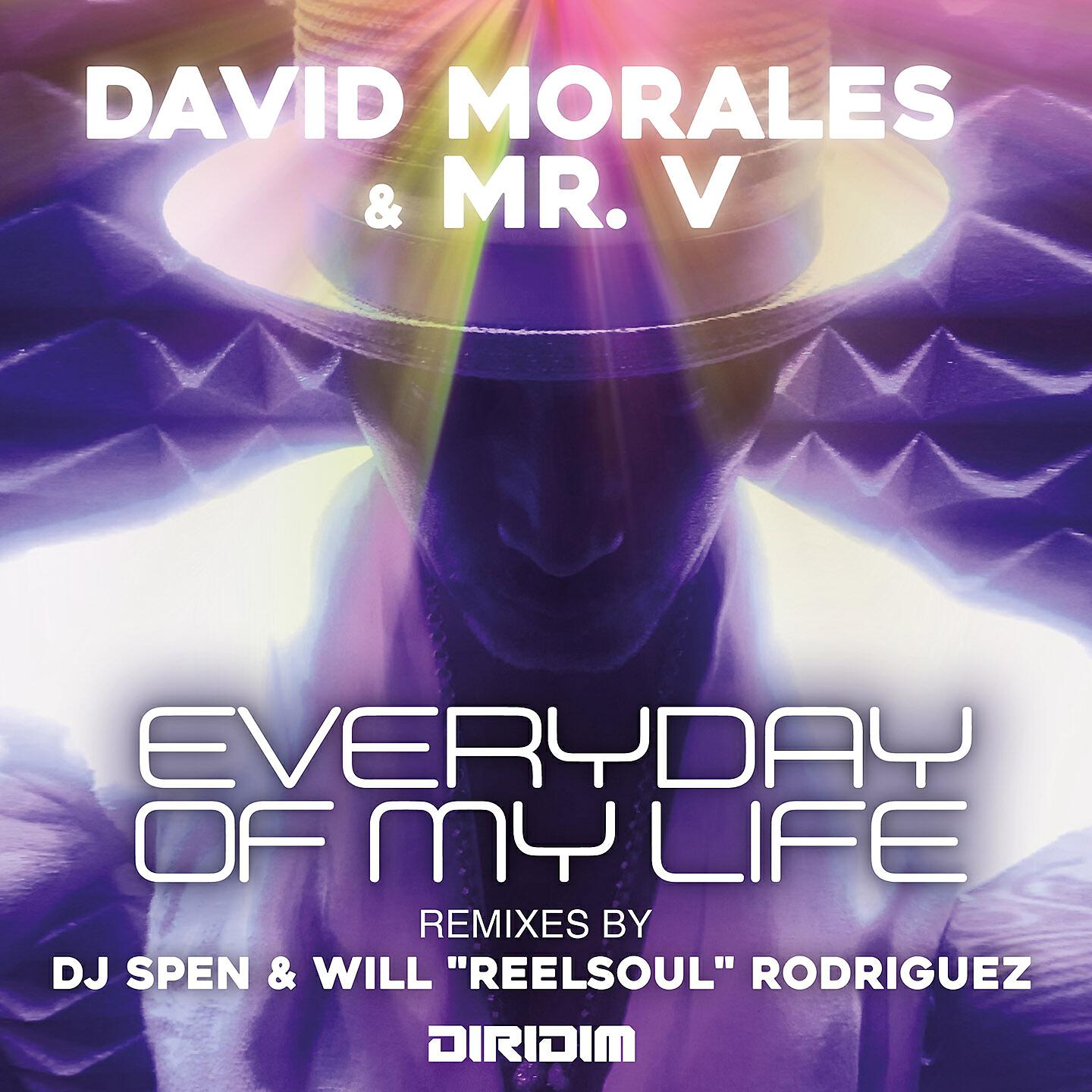 David Morales - Everyday of My Life (DJ Spen and Will 