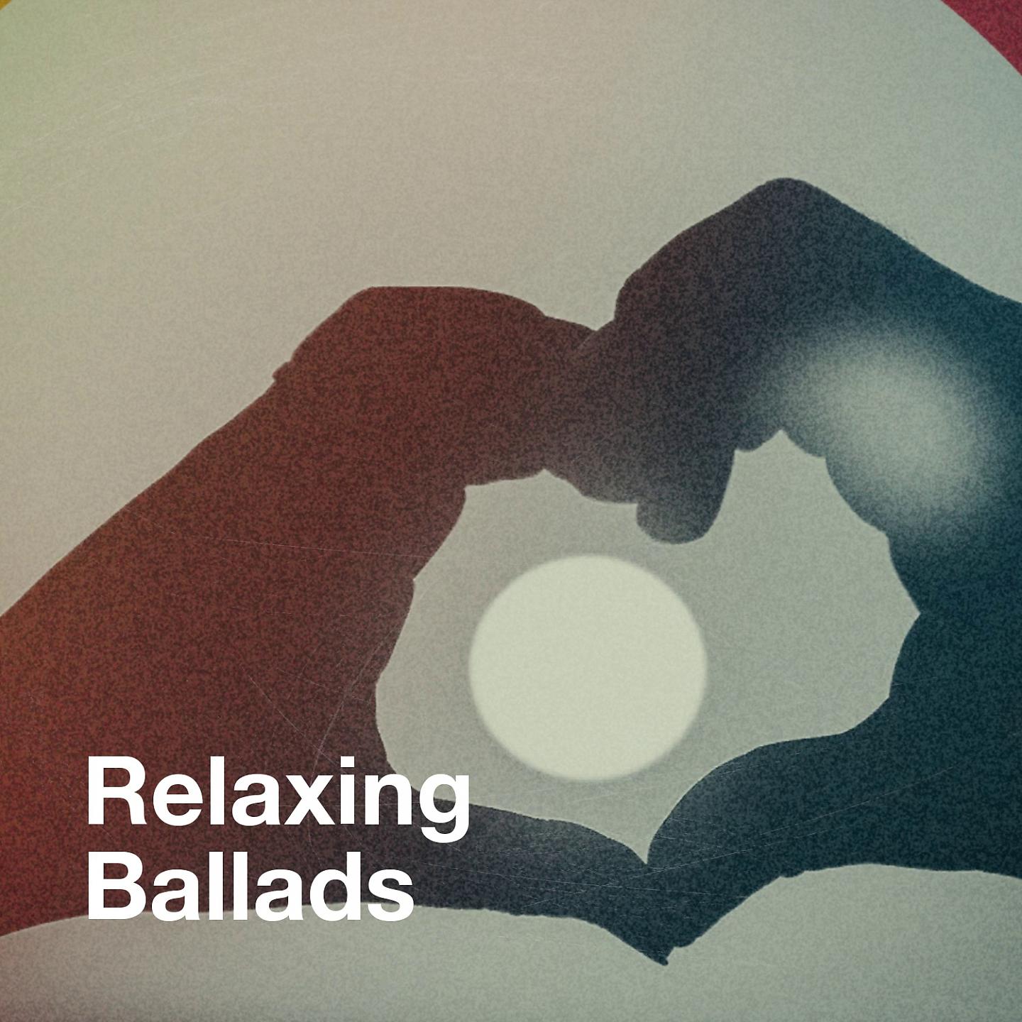 Постер альбома Relaxing Ballads