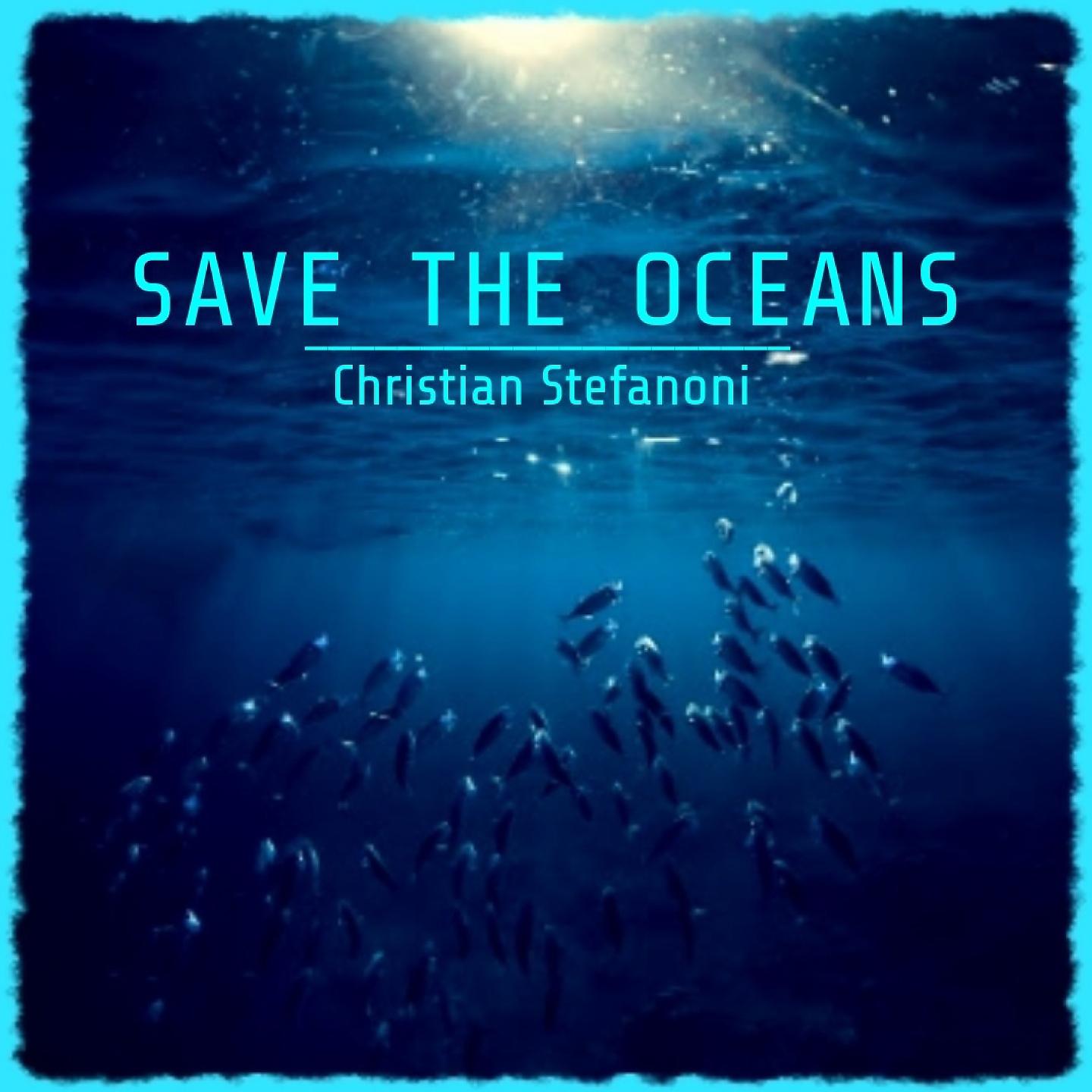 Постер альбома Save the Oceans