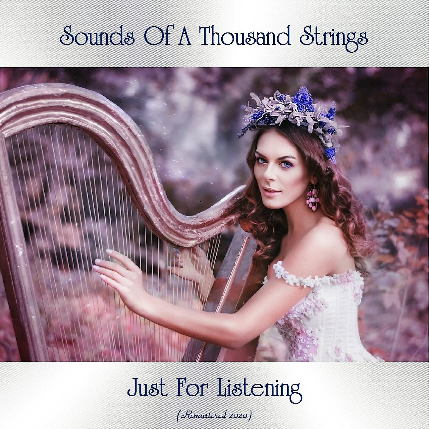 Sounds Of A Thousand Strings - Dreamers Lullaby (Remastered 2020)