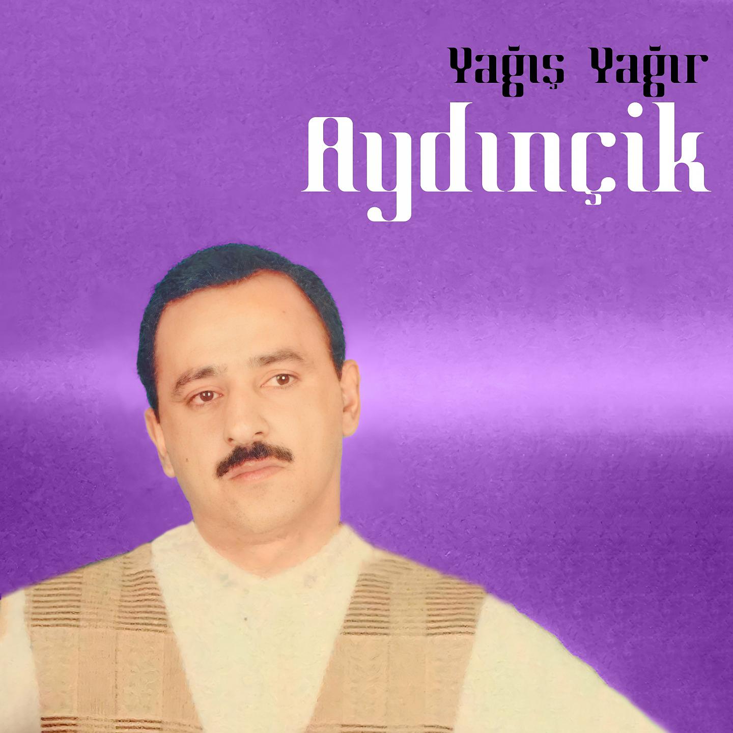Постер альбома Yağış Yağır