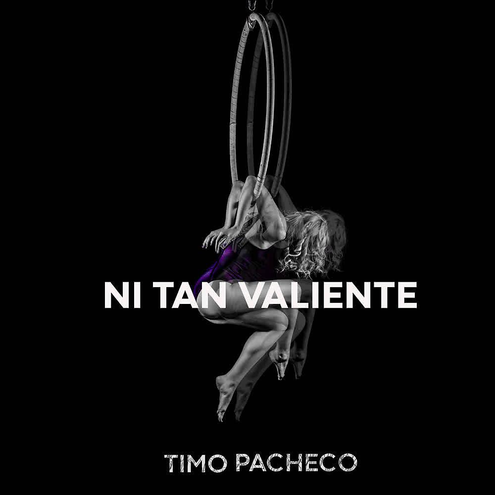 Постер альбома Ni Tan Valiente