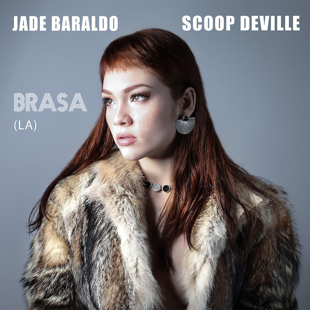 Jade Baraldo - Brasa (LA)