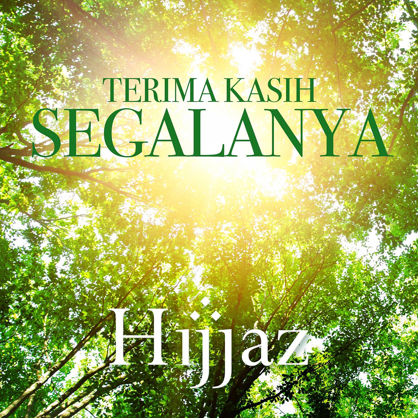 Постер альбома Terima Kasih Segalanya