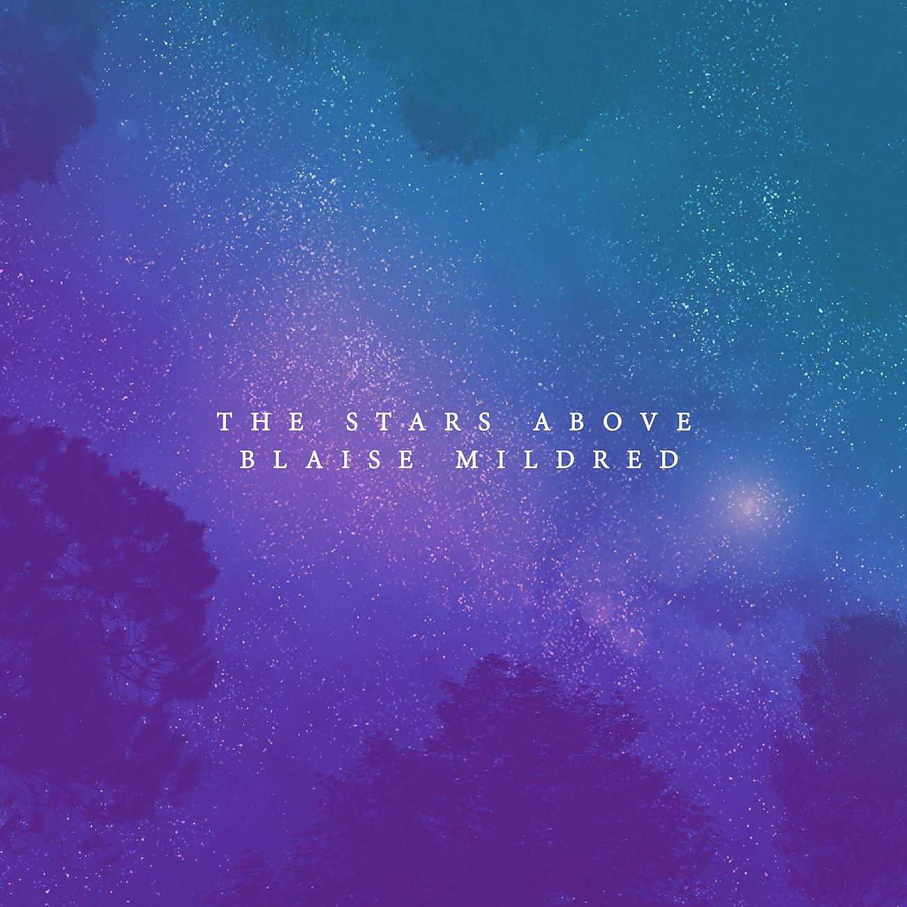 Постер альбома The Stars Above