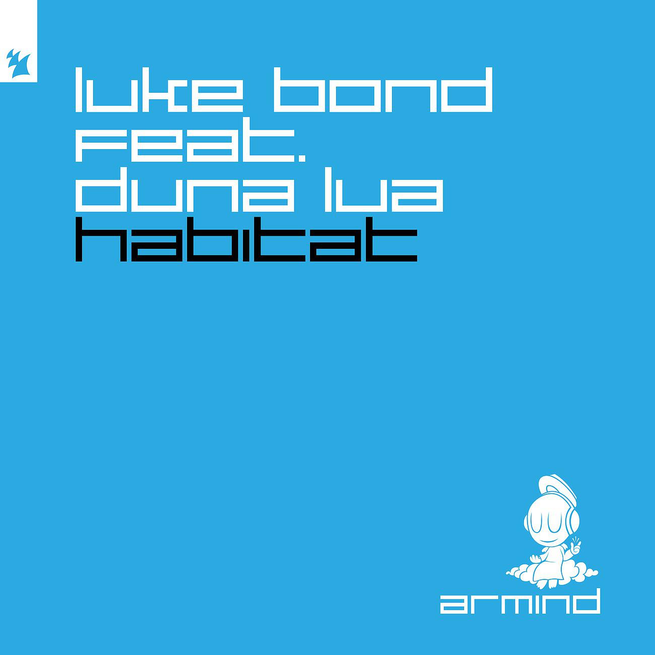 Luke Bond - Habitat