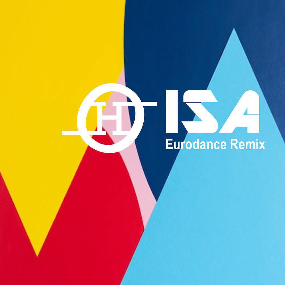Постер альбома Isa (Eurodance Remix)