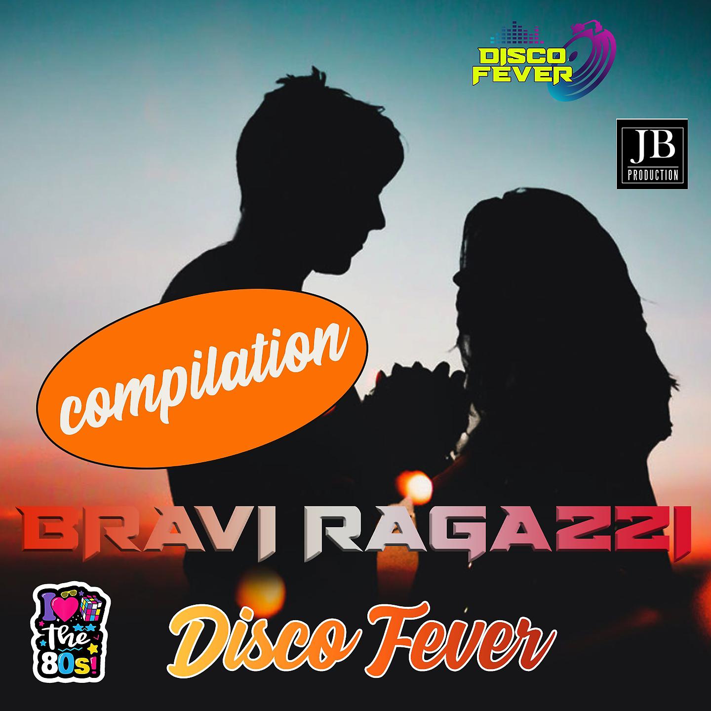 Постер альбома Bravi Ragazzi Compilation