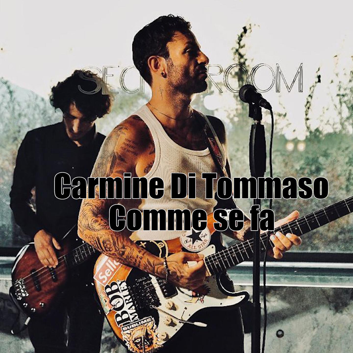 Carmine Di Tommaso - Comme se fa