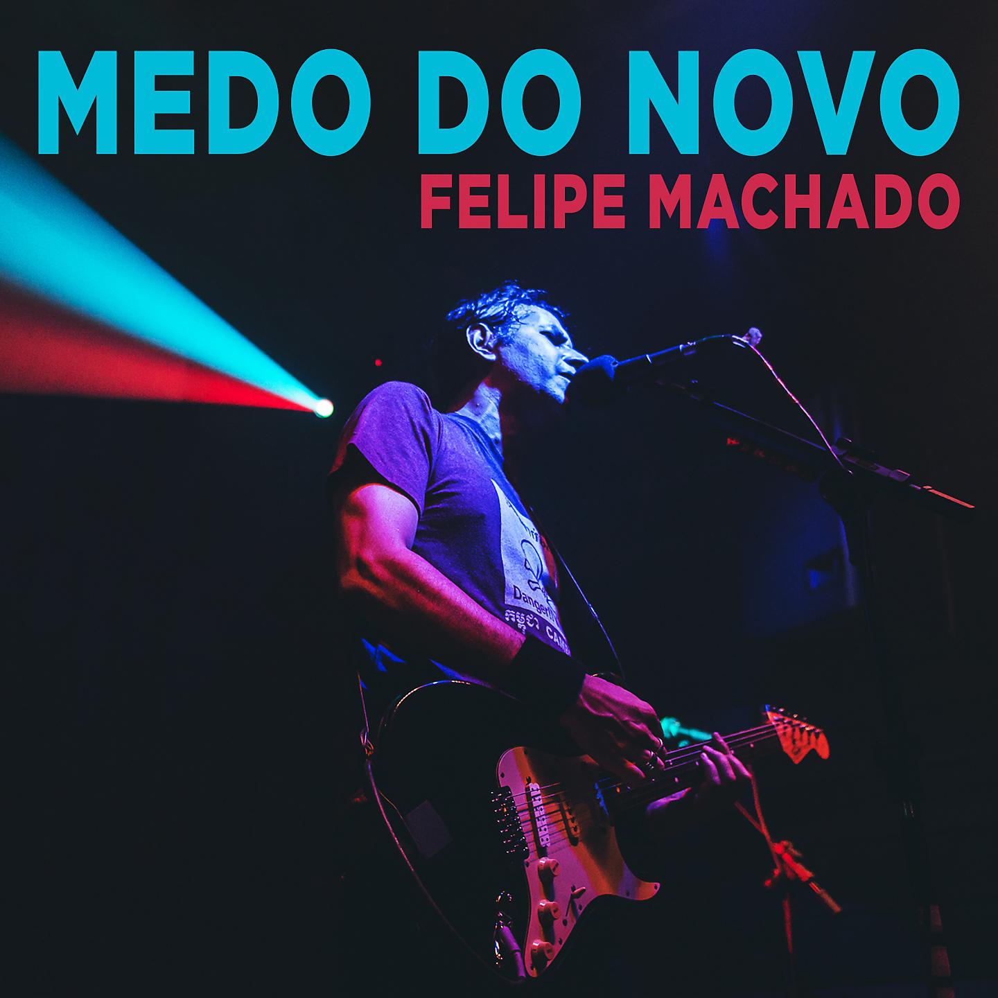 Постер альбома Medo do Novo