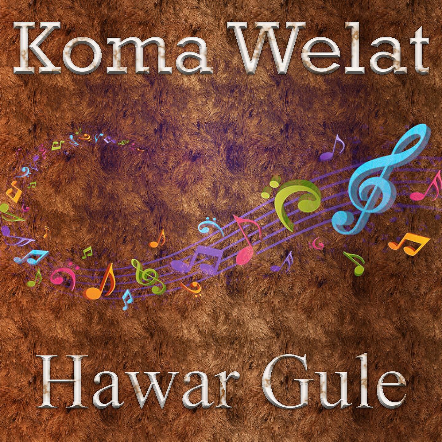 Koma Welat - Yar Yeman Wer Govende