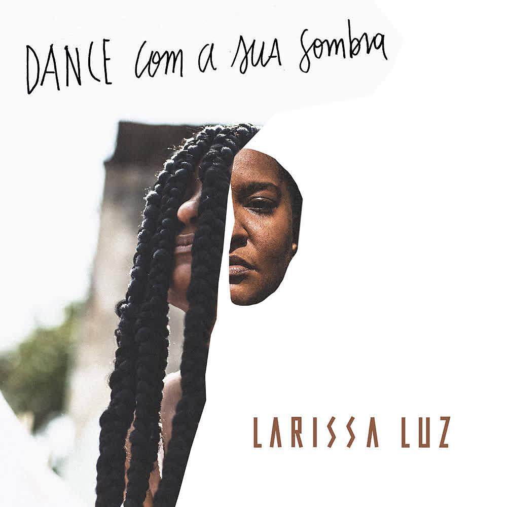 Постер альбома Dance Com a Sua Sombra
