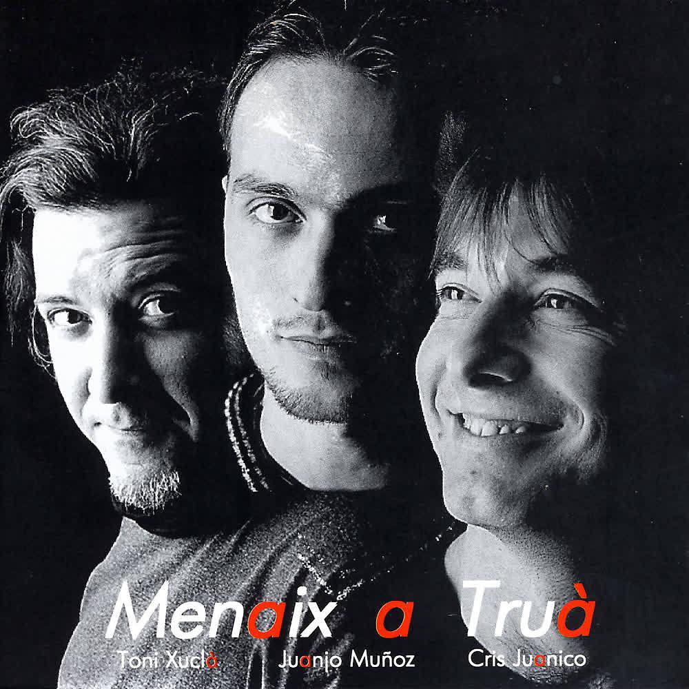 Постер альбома Menaix a Truà