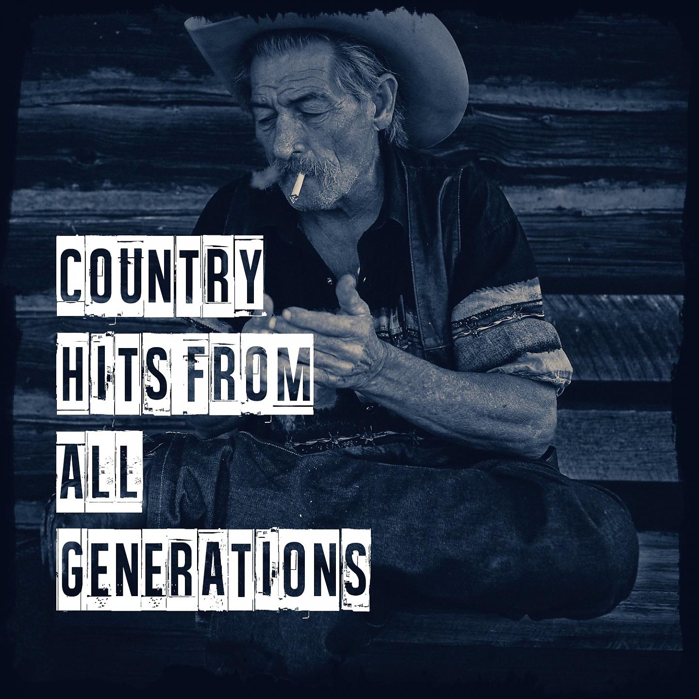 Постер альбома Country Hits from All Generations