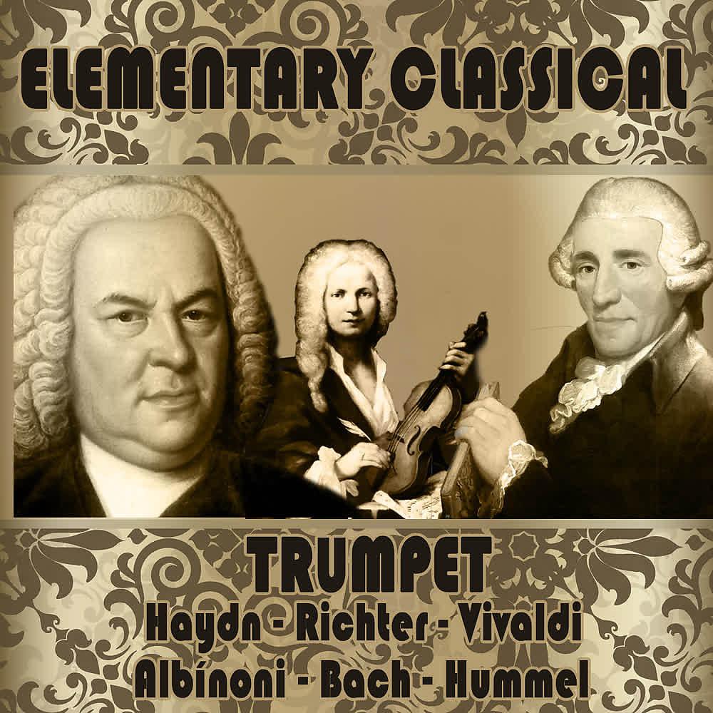 Постер альбома Elementary Classical. Trumpet