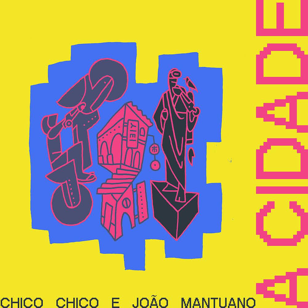 Постер альбома A Cidade