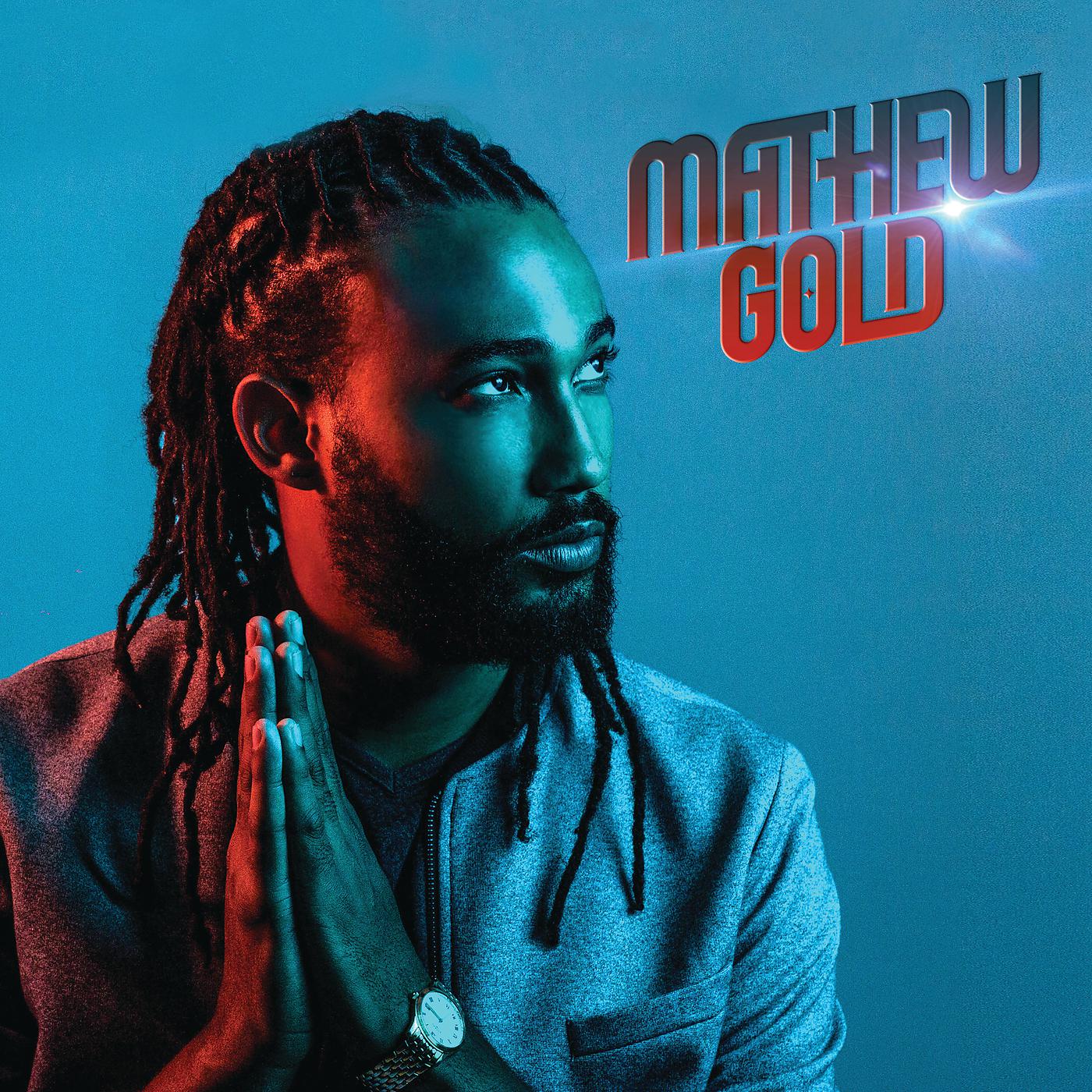 Постер альбома Mathew Gold