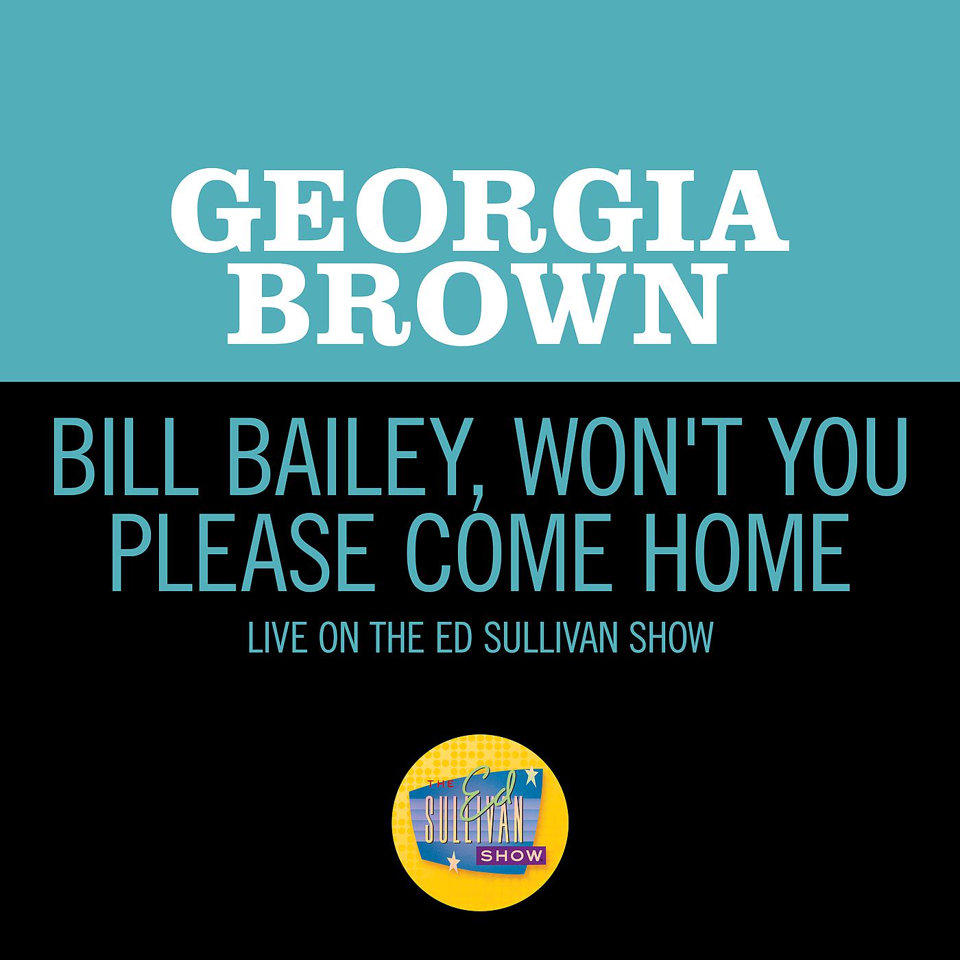 Постер альбома Bill Bailey, Won't You Please Come Home