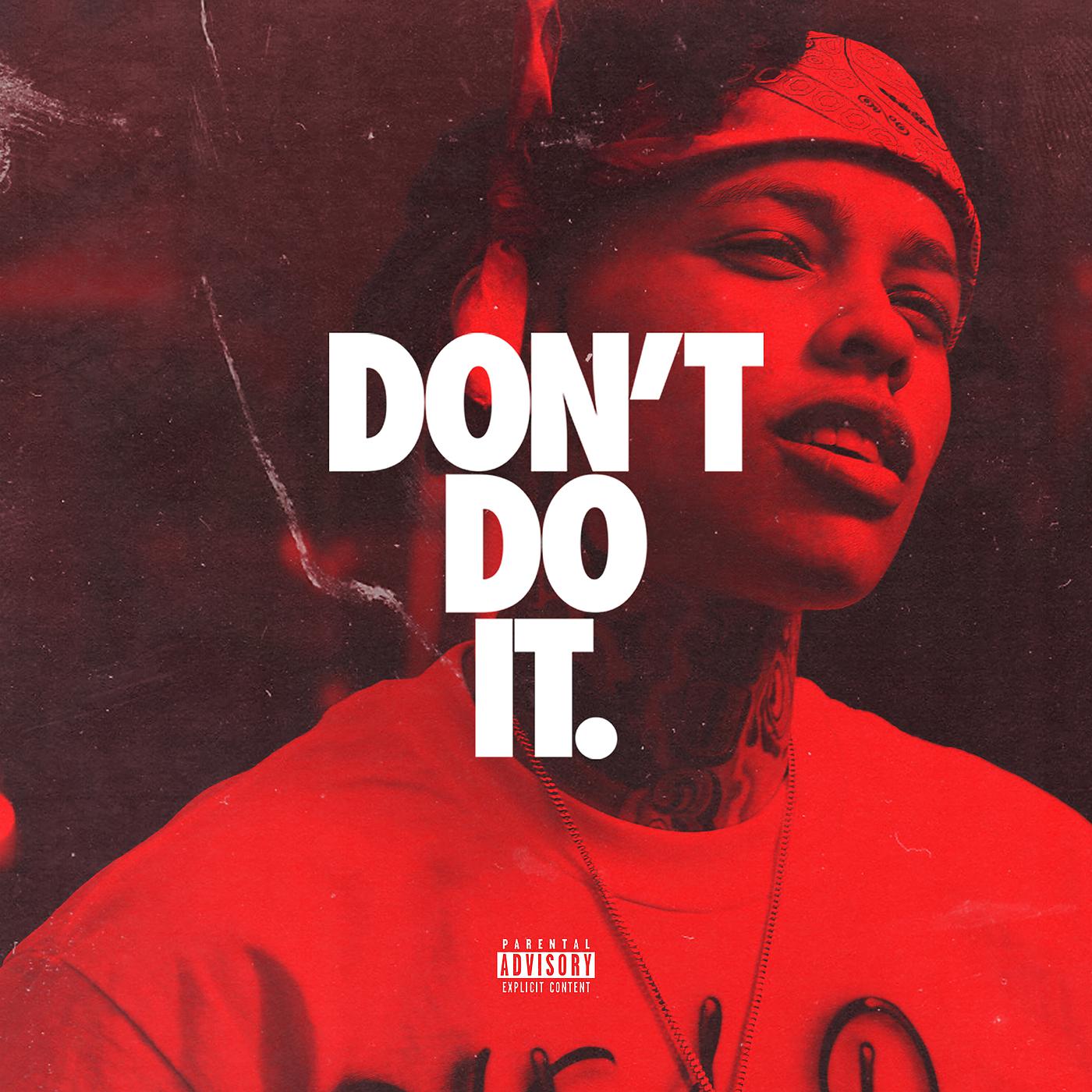 Постер альбома Don't Do It