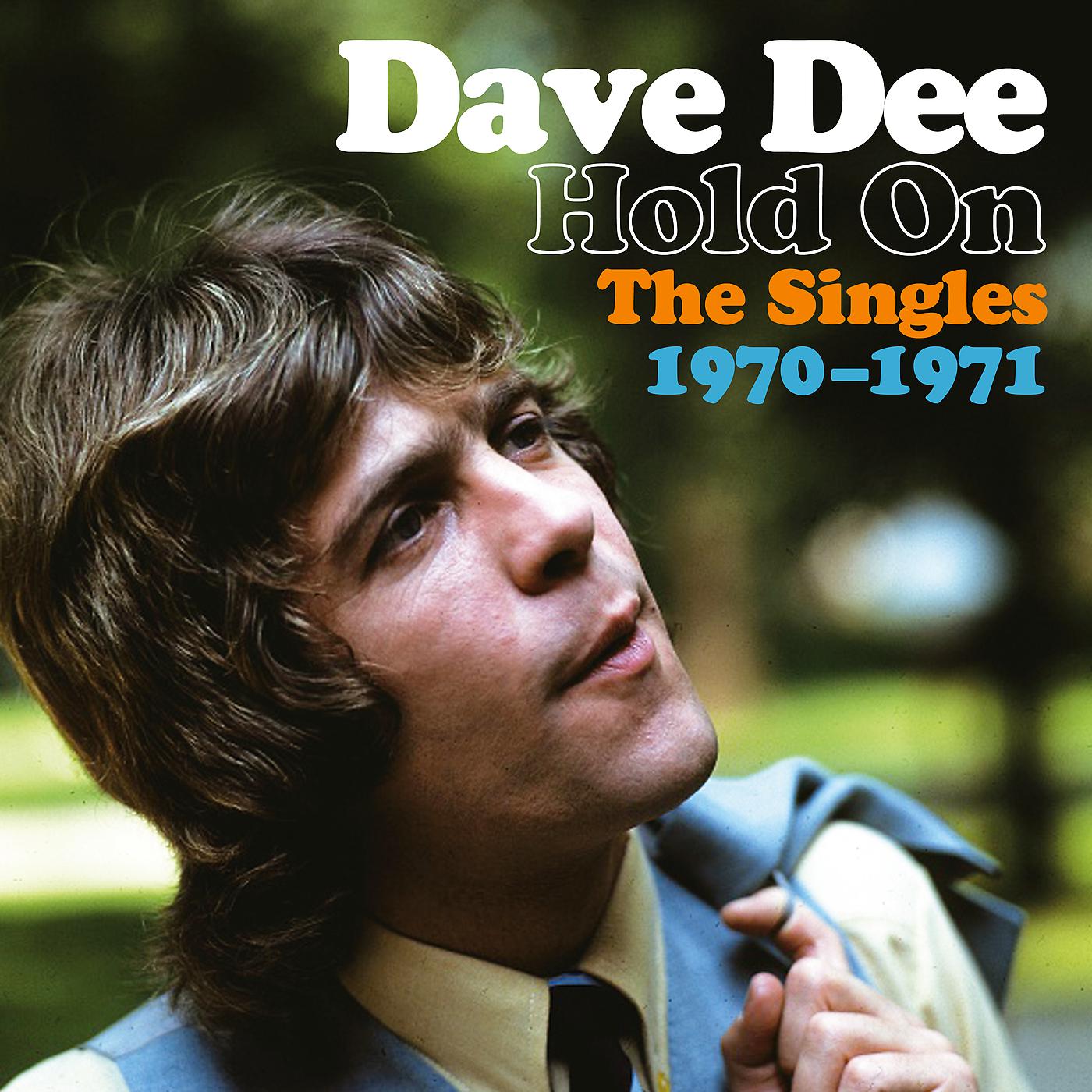 Постер альбома Hold On [The Singles 1970 - 1971]