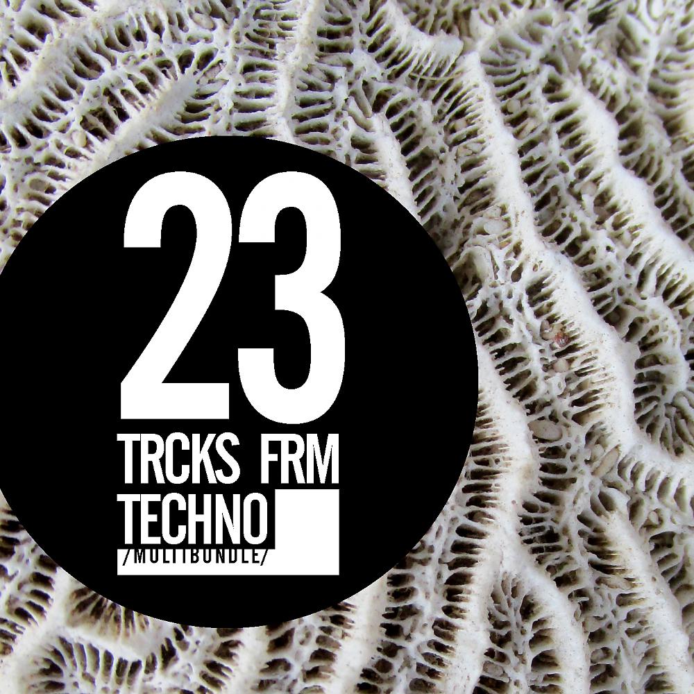 Постер альбома 23 Trcks Frm Techno Multibundle