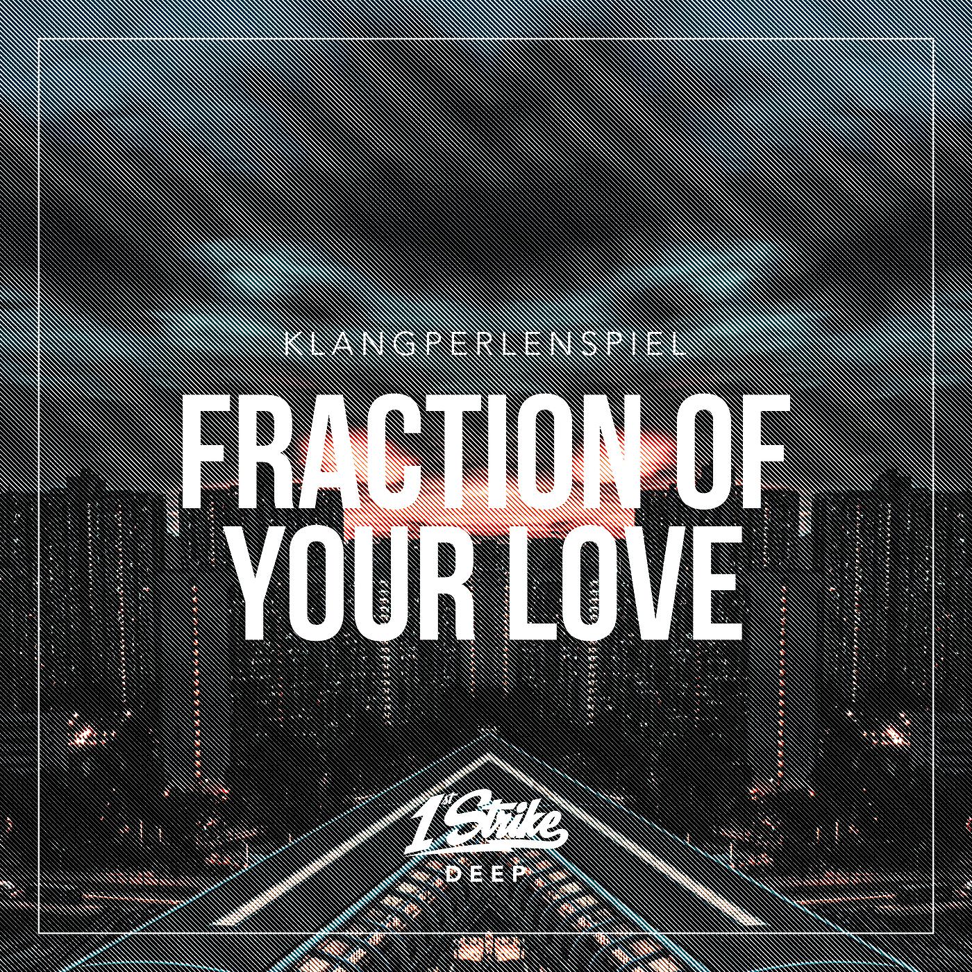 Постер альбома Fraction Of Your Love