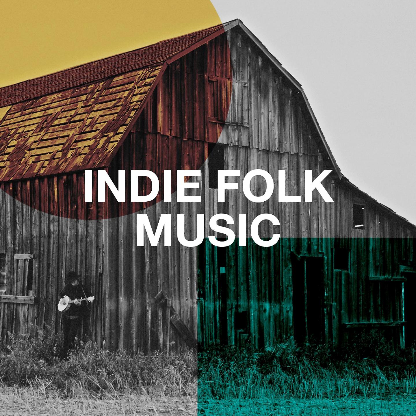 Постер альбома Indie Folk Music