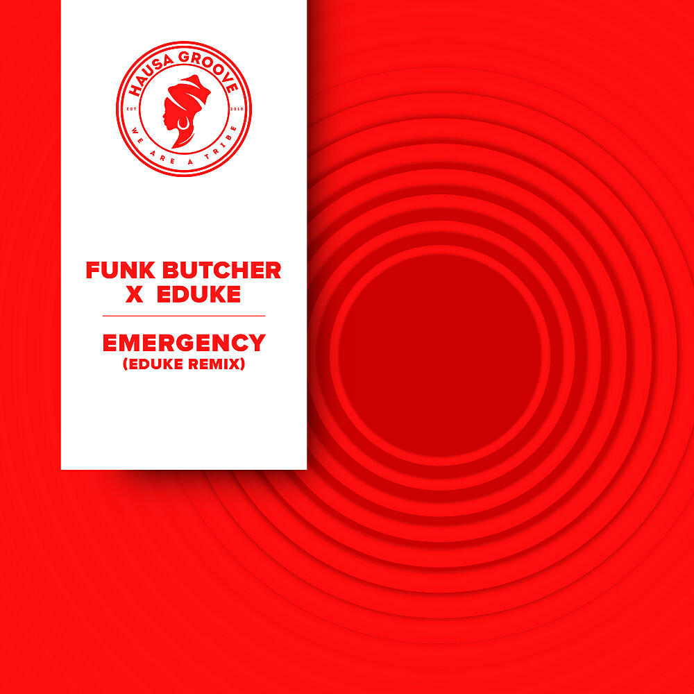 Funk Butcher - Emergency (EDUKE Radio Edit)