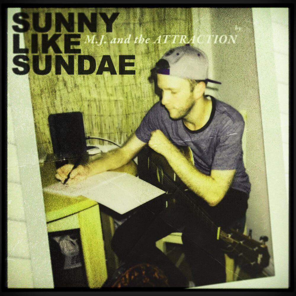 Постер альбома Sunny Like Sundae