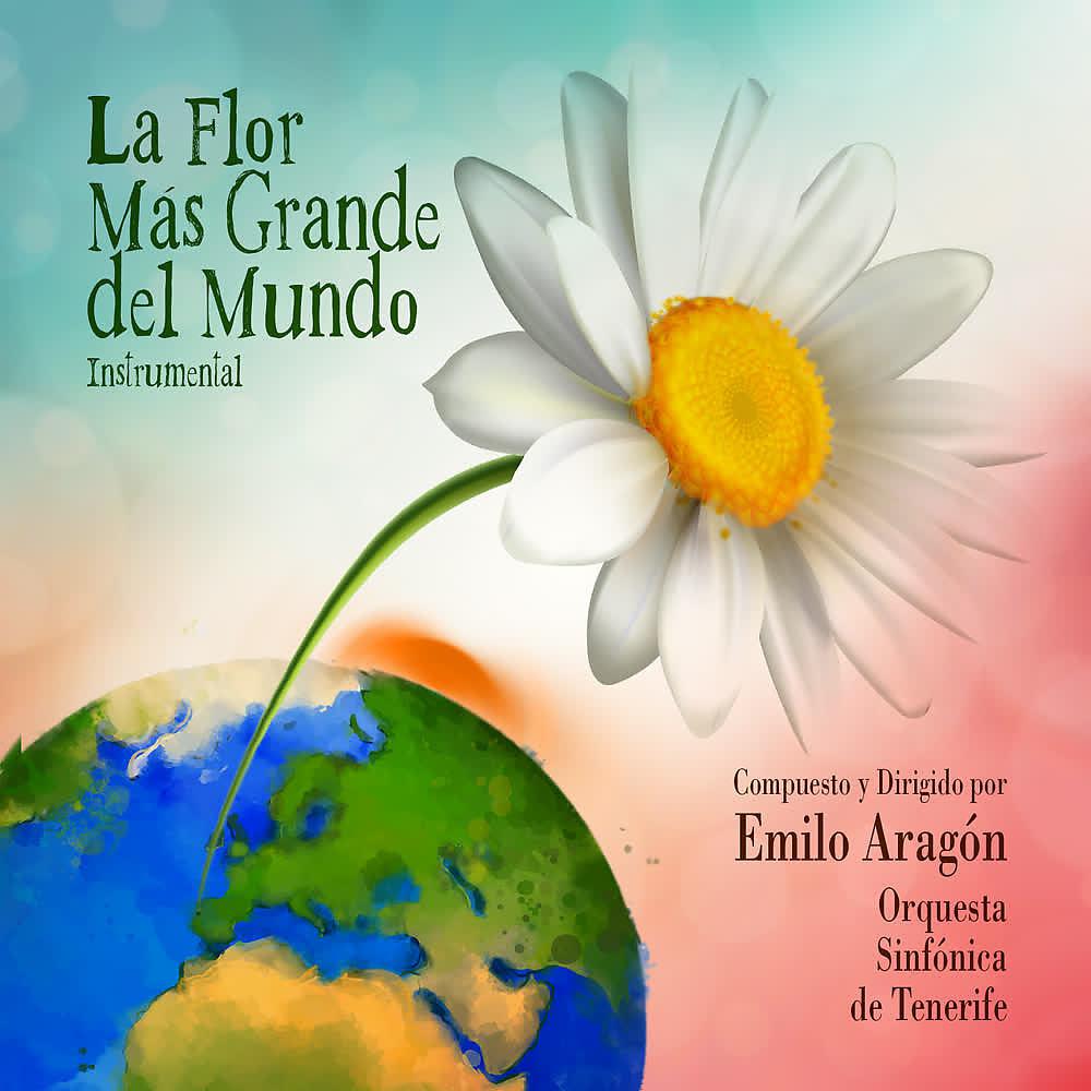 Постер альбома La Flor Más Grande del Mundo (Versión Instrumental)