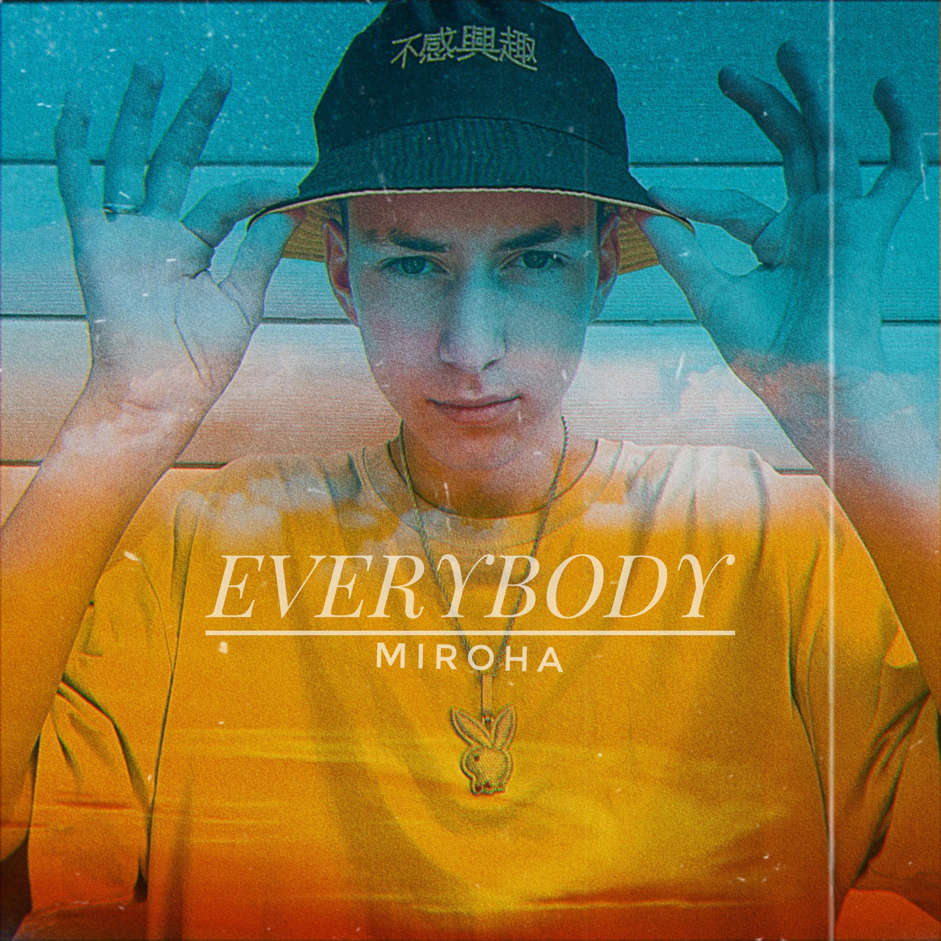 Постер альбома EVERYBODY (prod. by mortebeatz)