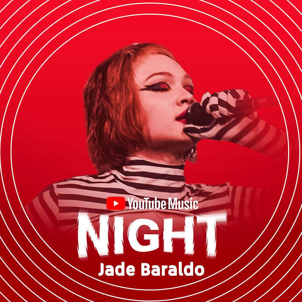 Постер альбома Jade Baraldo (Ao Vivo no YouTube Music Night)